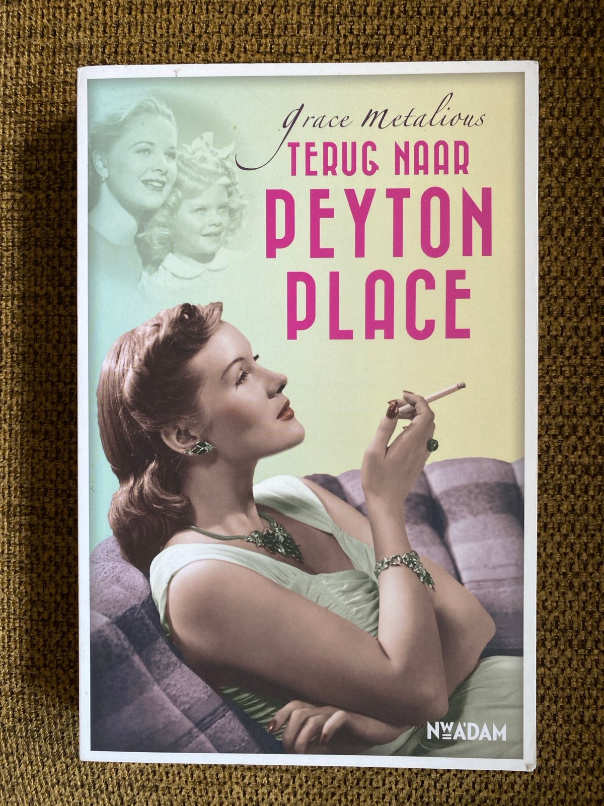 Grace Metalious - Terug naar Peyton place, Ophalen of Verzenden, Zo goed als nieuw, Grace Metalious