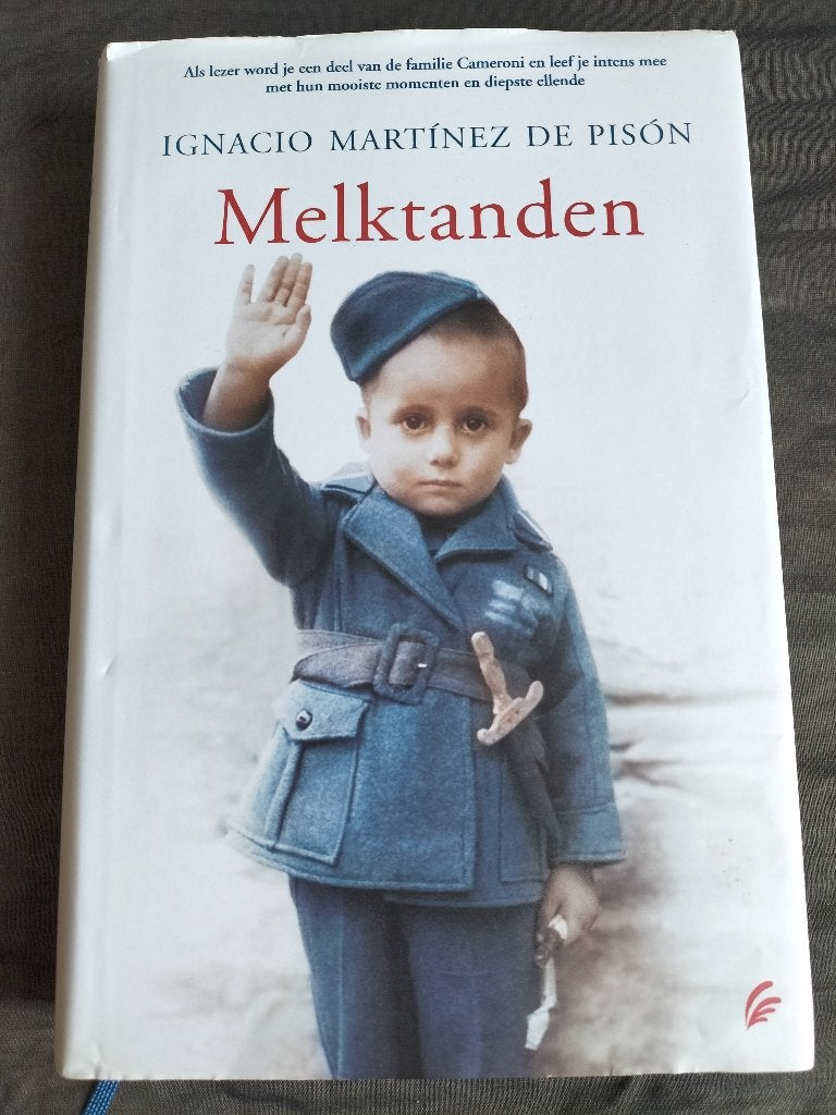 Ignacio Martínez de Pisón - Melktanden, Ophalen of Verzenden, Zo goed als nieuw, Ignacio Martínez de Pisón