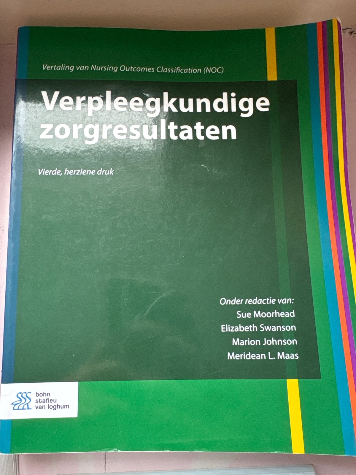 Verpleegkundige zorgresultaten - Vierde, herziene druk, Boeken, Ophalen of Verzenden, Gamma, Zo goed als nieuw, HBO