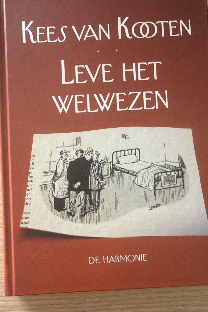 Leve het Welwezen - Kees van Kooten (De Harmonie), Boeken, Humor, Kees van Kooten, Ophalen of Verzenden, Zo goed als nieuw, Anekdotes en Observaties