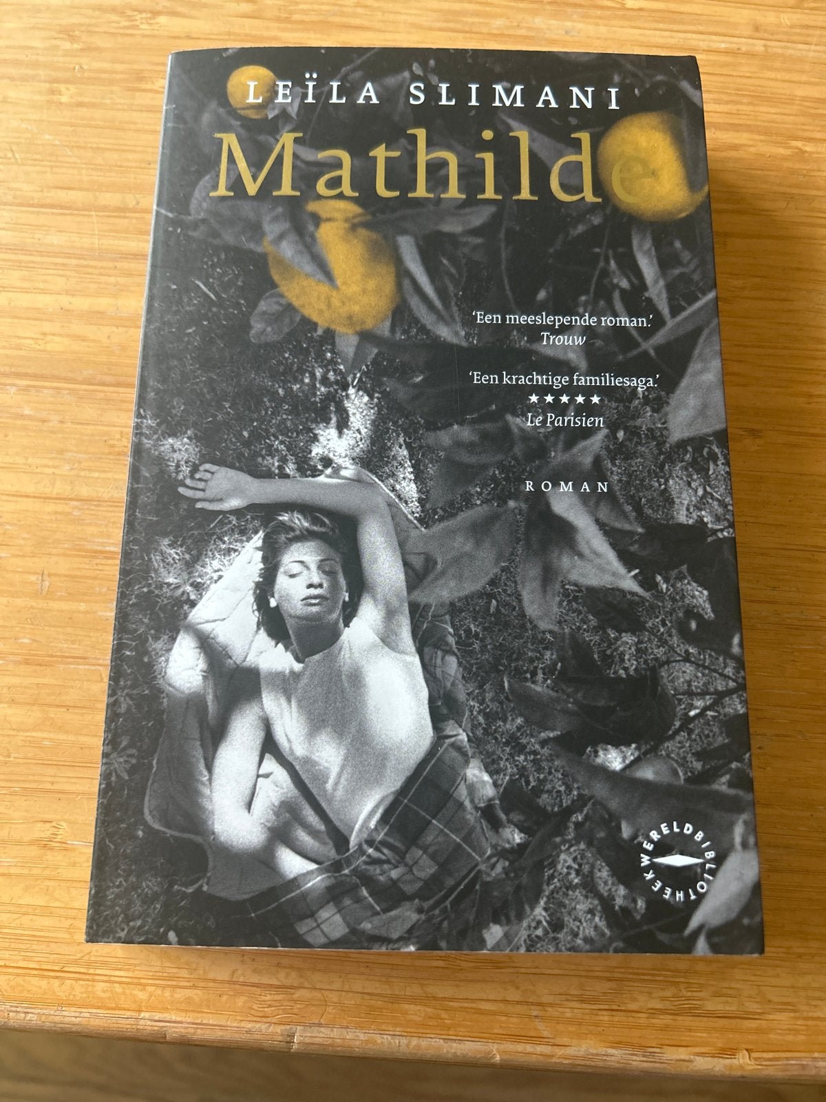 Mathilde - Leïla Slimani (Wereldbibliotheek), Ophalen of Verzenden, Zo goed als nieuw, Nederland