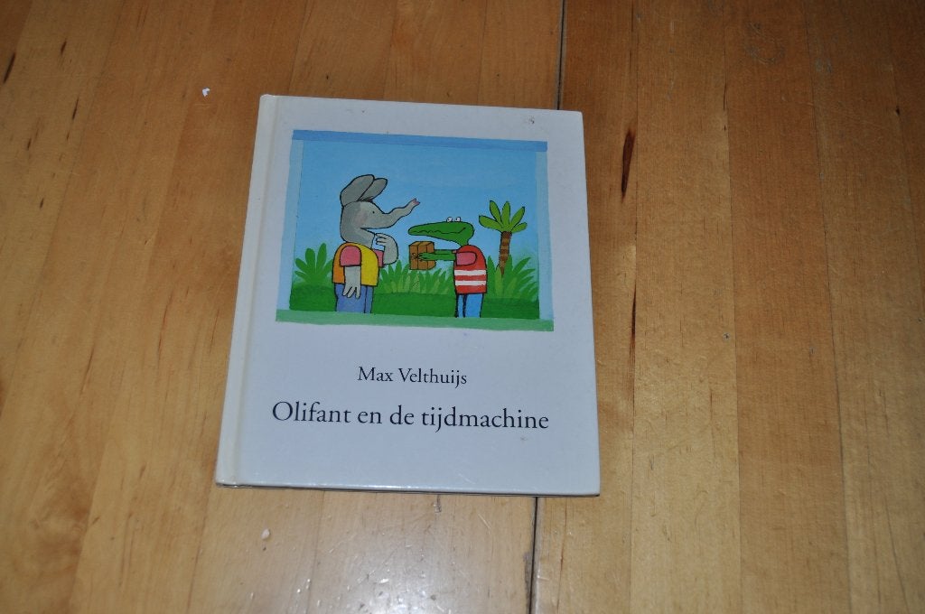 Olifant en de tijdmachine, Max Velthuijs, Gelezen, Fictie algemeen, Jongen of Meisje, Ophalen of Verzenden