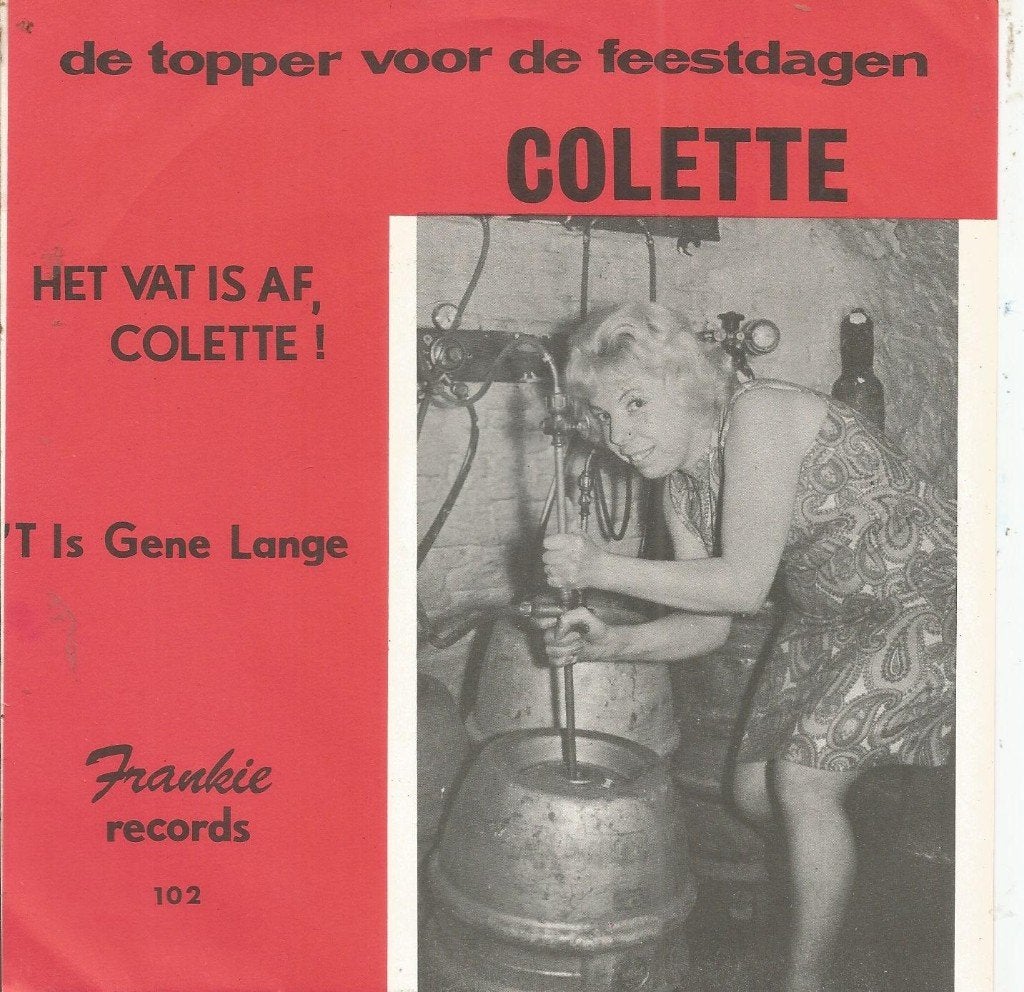 Colette – Het Vat Is Af, Colette !, 7 inch, Zo goed als nieuw, Levenslied of Smartlap, Fotohoes