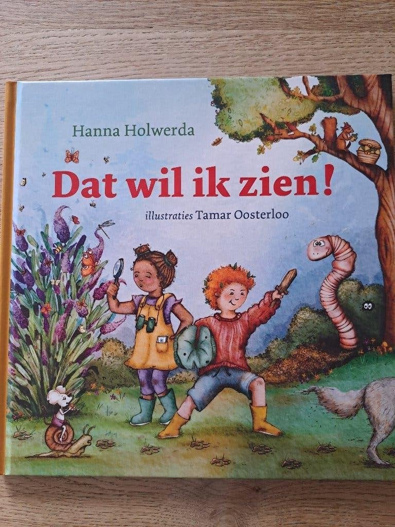 DAT WIL IK ZIEN. HANNA HOLWERDA., Gelezen, Fictie algemeen, Jongen of Meisje, Ophalen of Verzenden