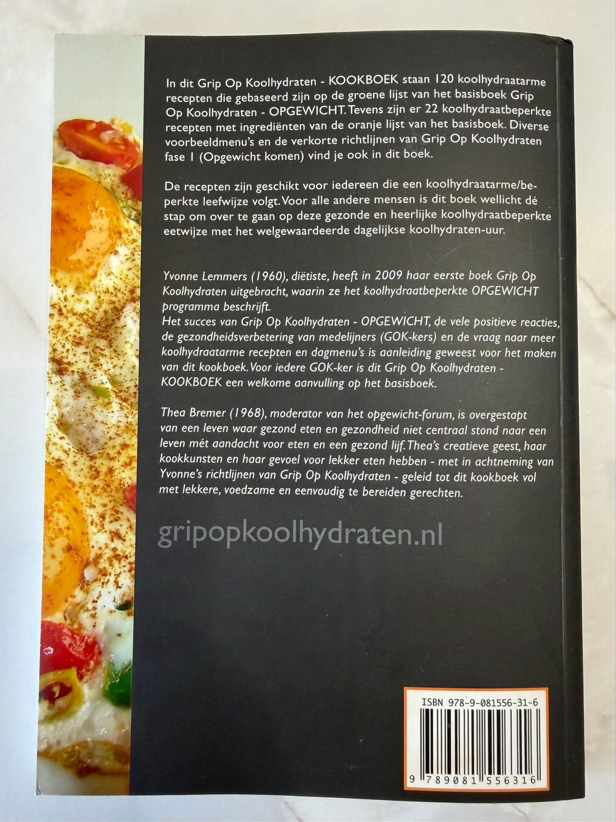 Kookboek Grip op Koolhydraten - Yvonne Lemmers, Ophalen of Verzenden, Gelezen, Gezond koken