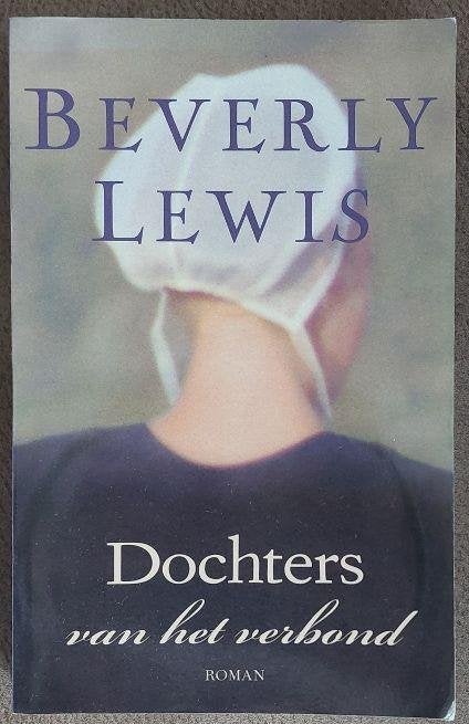 Beverly Lewis: Dochters van het verbond, Ophalen of Verzenden, Zo goed als nieuw