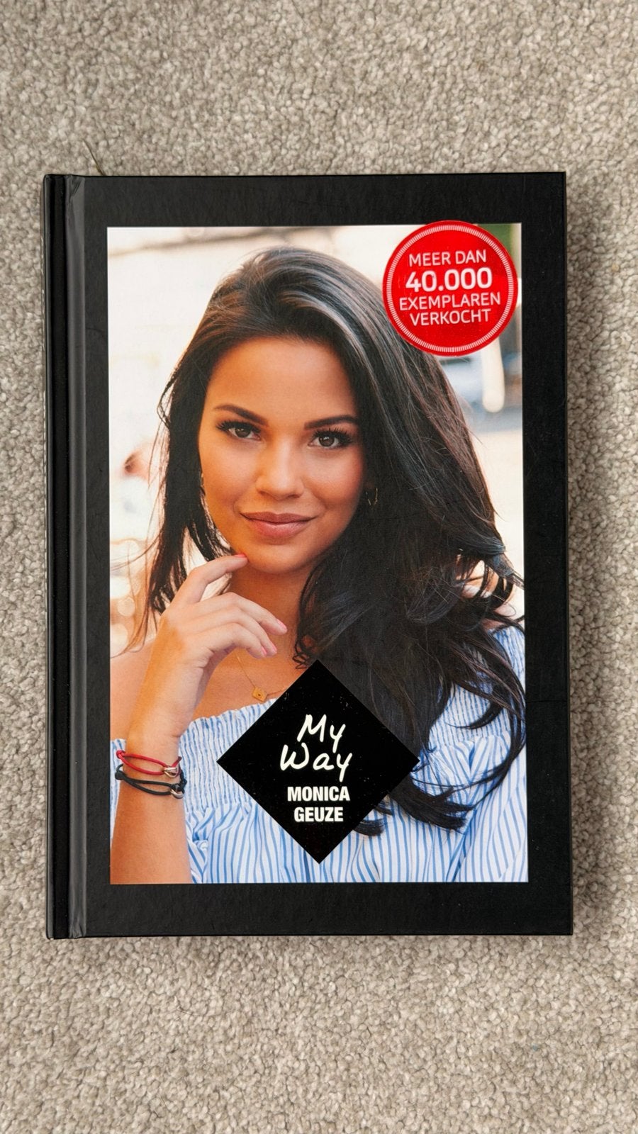 My Way - Monica Geuze (hardcover), Ophalen of Verzenden, Zo goed als nieuw, Overige