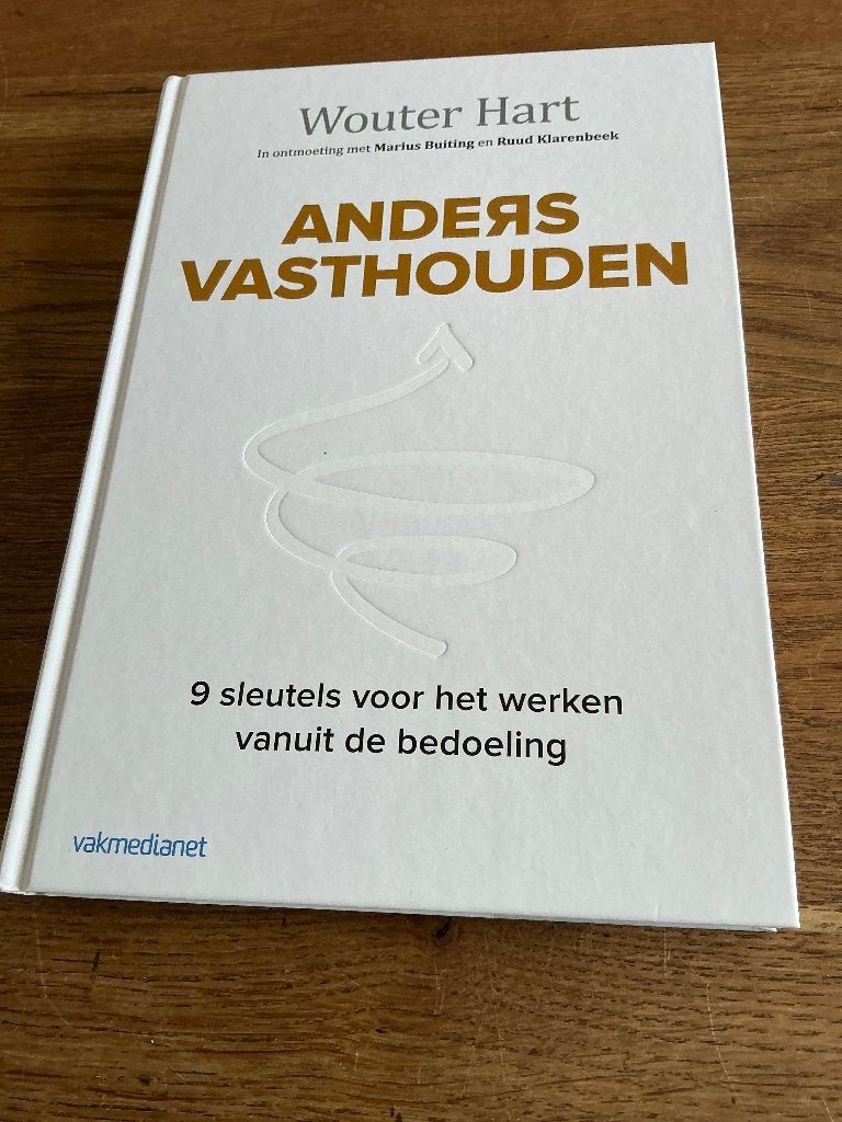 Anders vasthouden - Wouter Hart, Boeken, Ophalen of Verzenden, Nieuw, Sociale wetenschap
