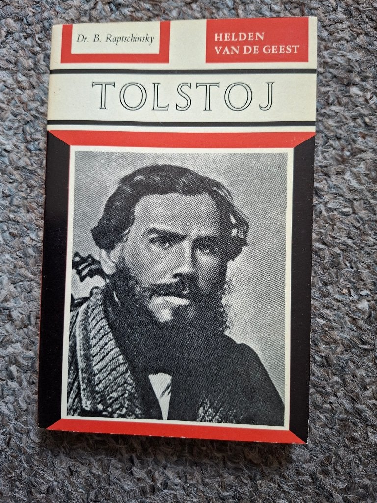 Tolstoj/ Raptschinsky/ Biografie, Gelezen, Dr. B. Raptschinsky, Verzenden, Overige