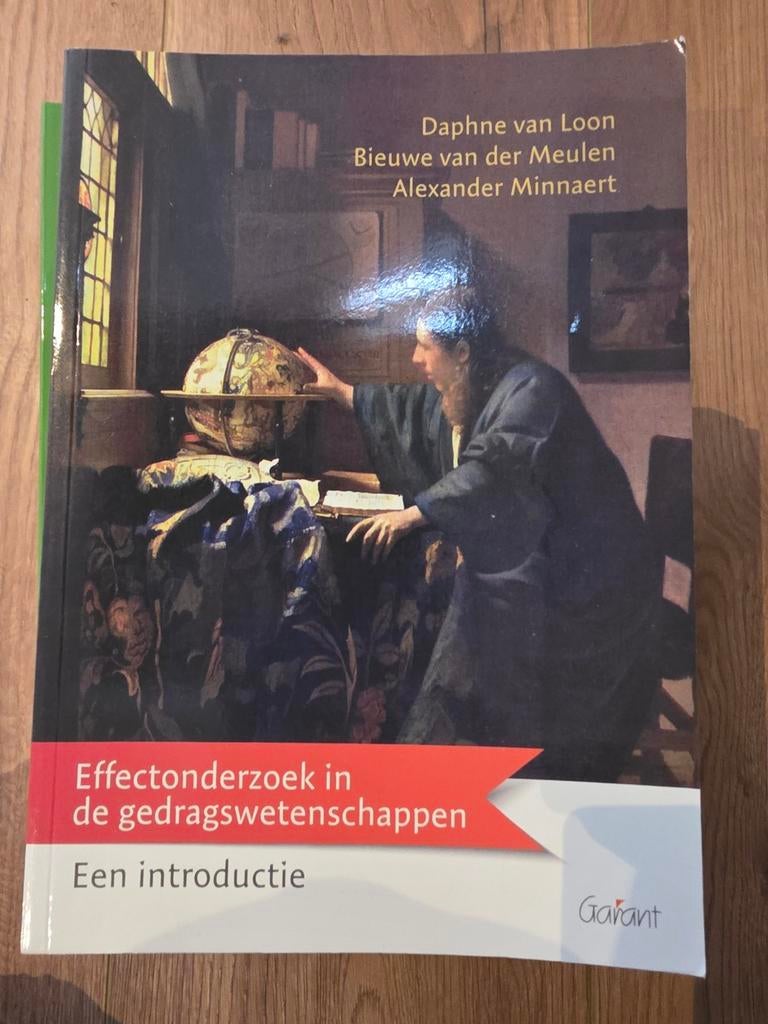 Effectonderzoek in de gedragswetenschappen - Een introductie, Daphne van Loon, Bieuwe van der Meulen, Alexander Minnaert, Zo goed als nieuw