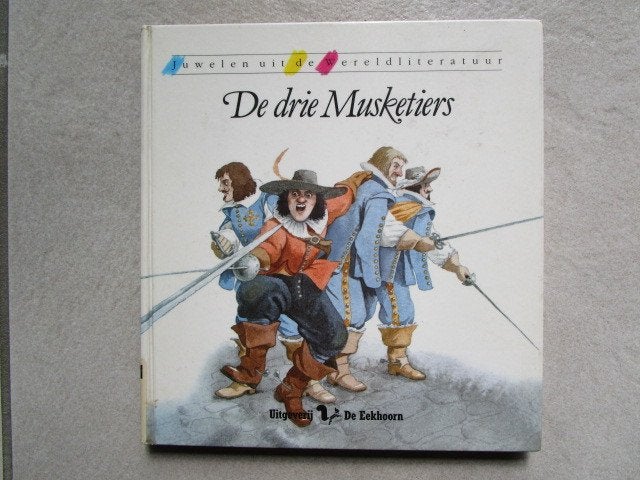 Juwelen uit de wereldliteratuur --> DE DRIE MUSKETIERS, Ophalen of Verzenden, Gelezen, Alexander Dumas