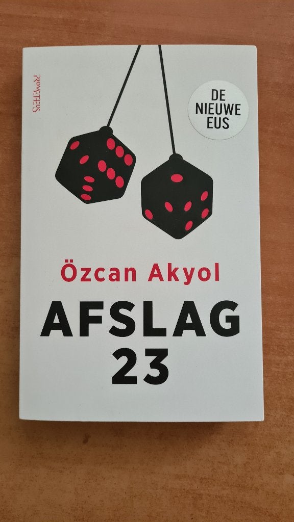 Afslag 23 - Özcan Akyol (De Nieuwe Eus), Gelezen, Ophalen of Verzenden, Özcan Akyol, Nederland