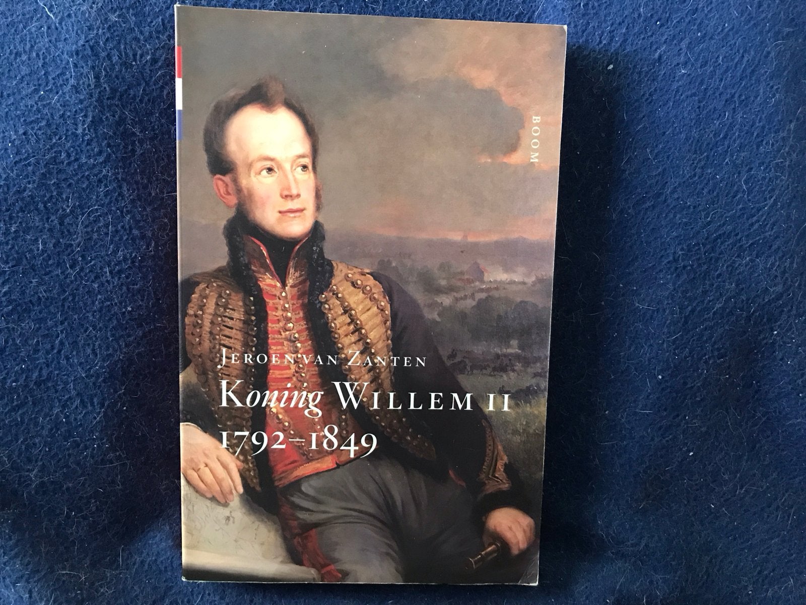 Koning Willem II 1792-1849 - Jeroen van Zanten, Ophalen of Verzenden, Gelezen, Politiek