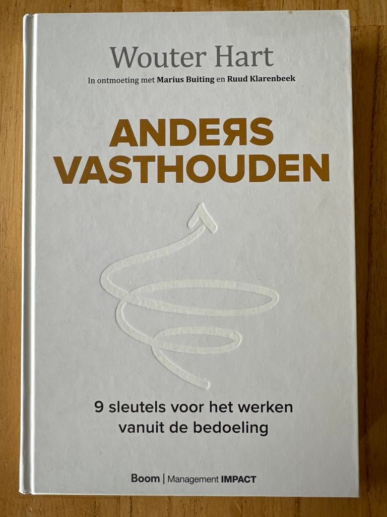 Anders Vasthouden - Wouter Hart (Management IMPACT), Boeken, Ophalen of Verzenden, Zo goed als nieuw, Management