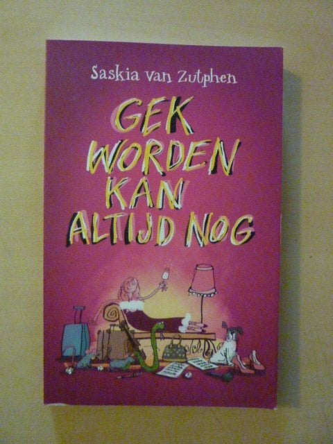 Saskia van Zutphen - Gek worden kan altijd nog, Verzenden, Zo goed als nieuw