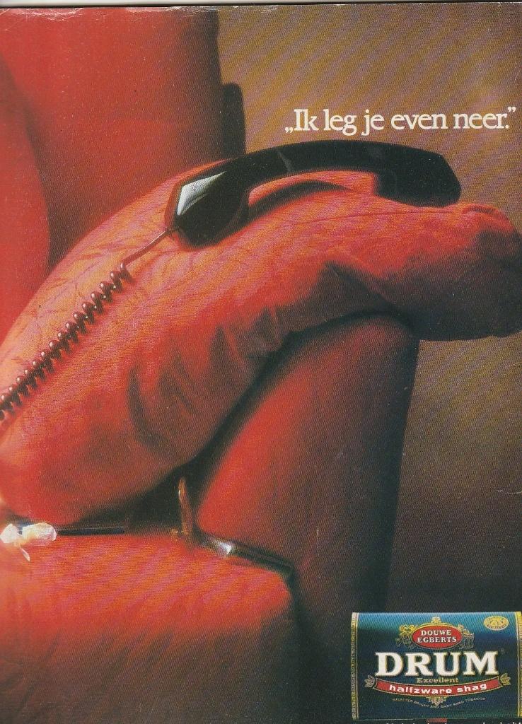 Retro reclame 1987 Drum shag even telefoon neergelegd, Verzenden, Overige typen