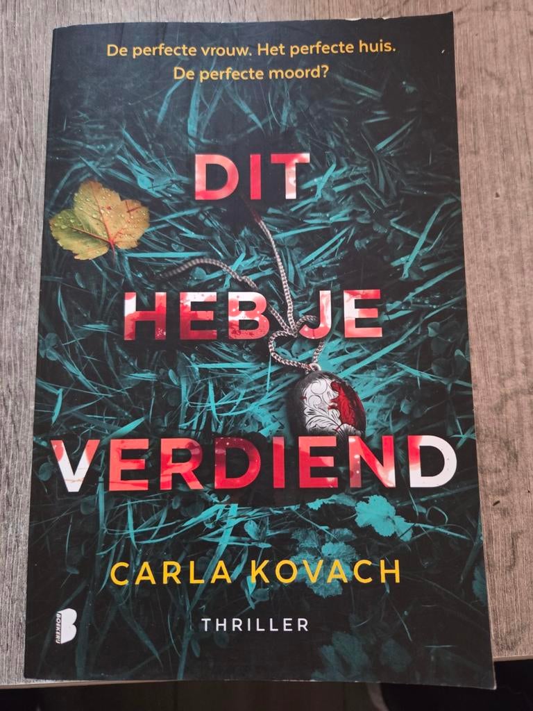 Carla Kovach - Dit heb je verdiend, Ophalen of Verzenden, Zo goed als nieuw, Carla Kovach