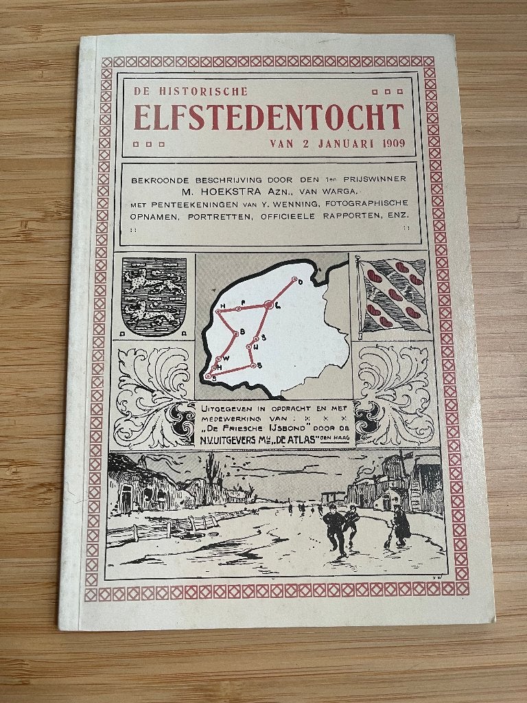 De historische Elfstedentocht van 2 januari 1909 (herdruk), Ophalen of Verzenden, Gelezen, Wintersport