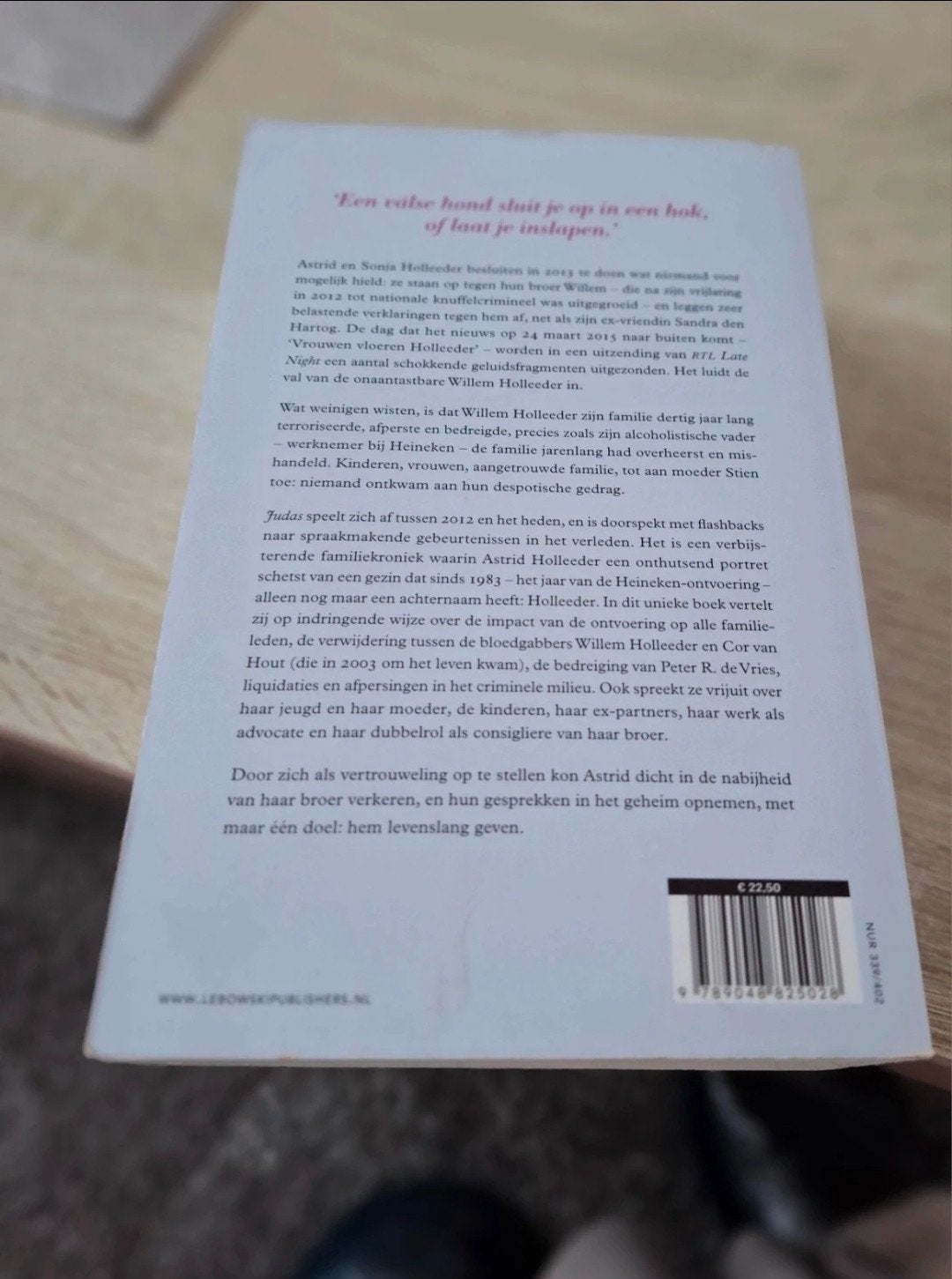 Judas - Astrid Holleeder (Boek), Ophalen of Verzenden, Gelezen, Astrid Holleeder, Overige