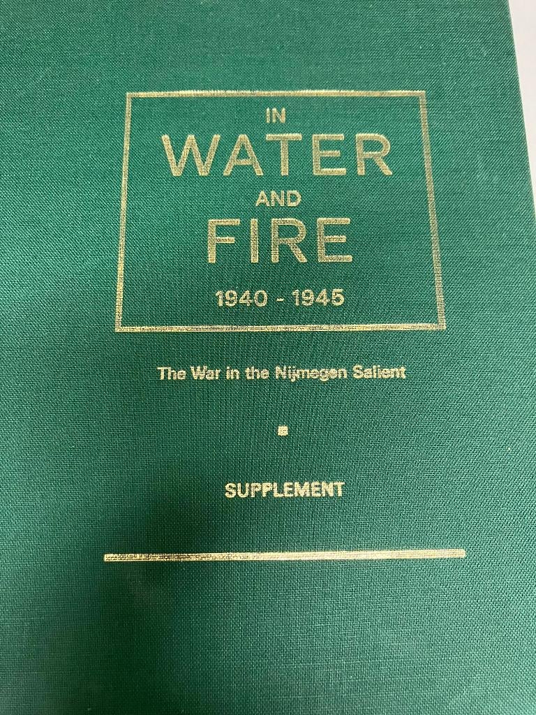 In water and fire The war in the Nijmegen Salient, Ophalen of Verzenden, Tweede Wereldoorlog, Gelezen, Algemeen