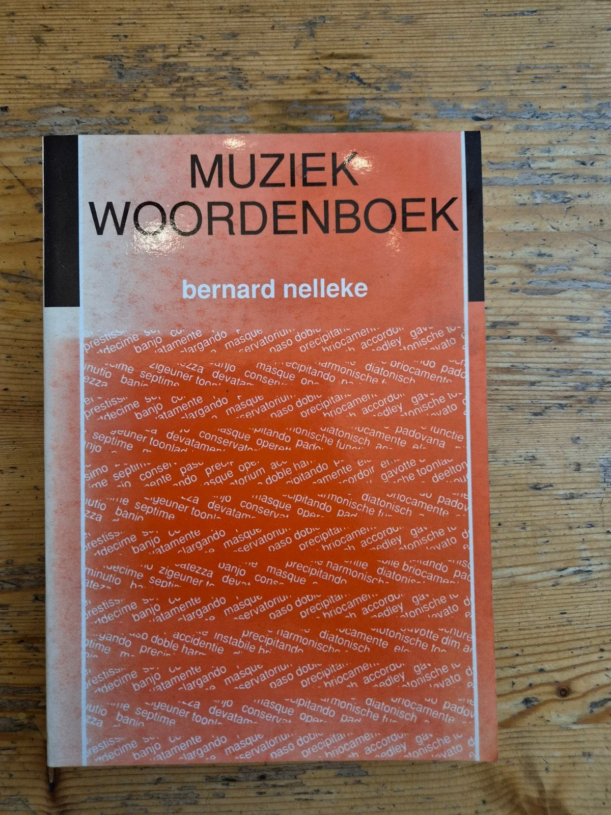 Muziek Woordenboek - Bernard Nelleke, Ophalen of Verzenden, Gelezen, Algemeen, Bernard Nelleke