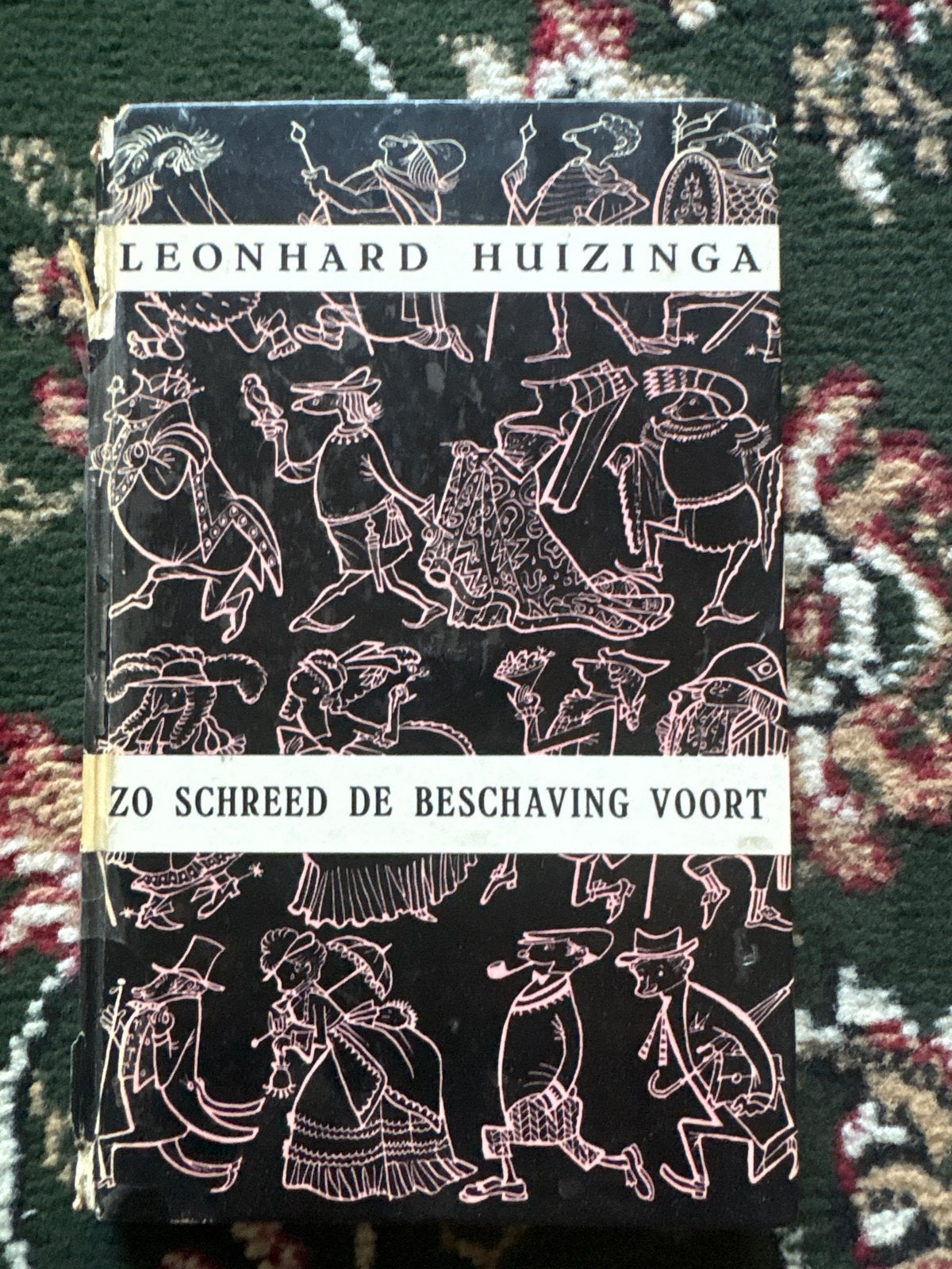 Zo Schreede de Beschaving Voort - Leonhard Huizinga, Ophalen of Verzenden, Gelezen, Nederland