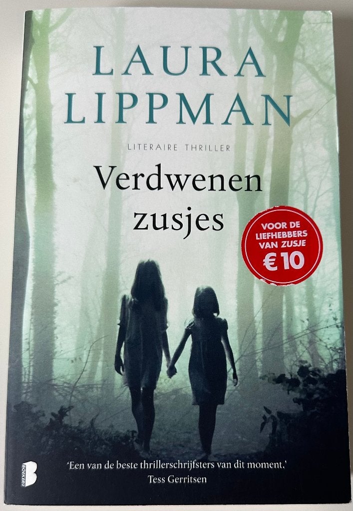 LAURA LIPPMAN - VERDWENEN ZUSJES - LITERAIRE THRILLER, Boeken, Ophalen of Verzenden, Zo goed als nieuw, Laura Lippman
