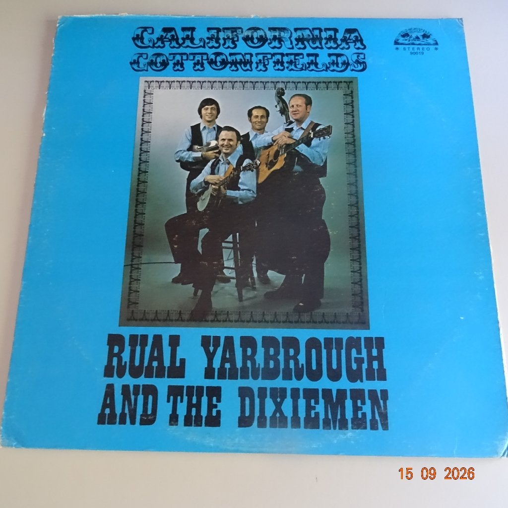 Rual Yarbrough And The Dixiemen – California Cottonfields, LP, Gebruikt, Verzenden, Originele persing