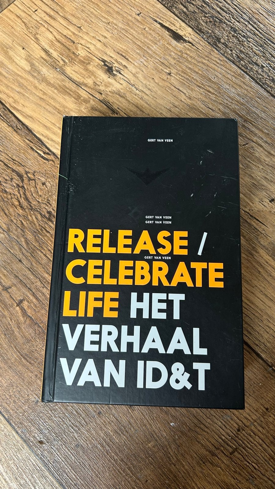 Release / Celebrate Life: Het Verhaal van ID&T - Gert van Ve, Ophalen, Zo goed als nieuw, Nederland