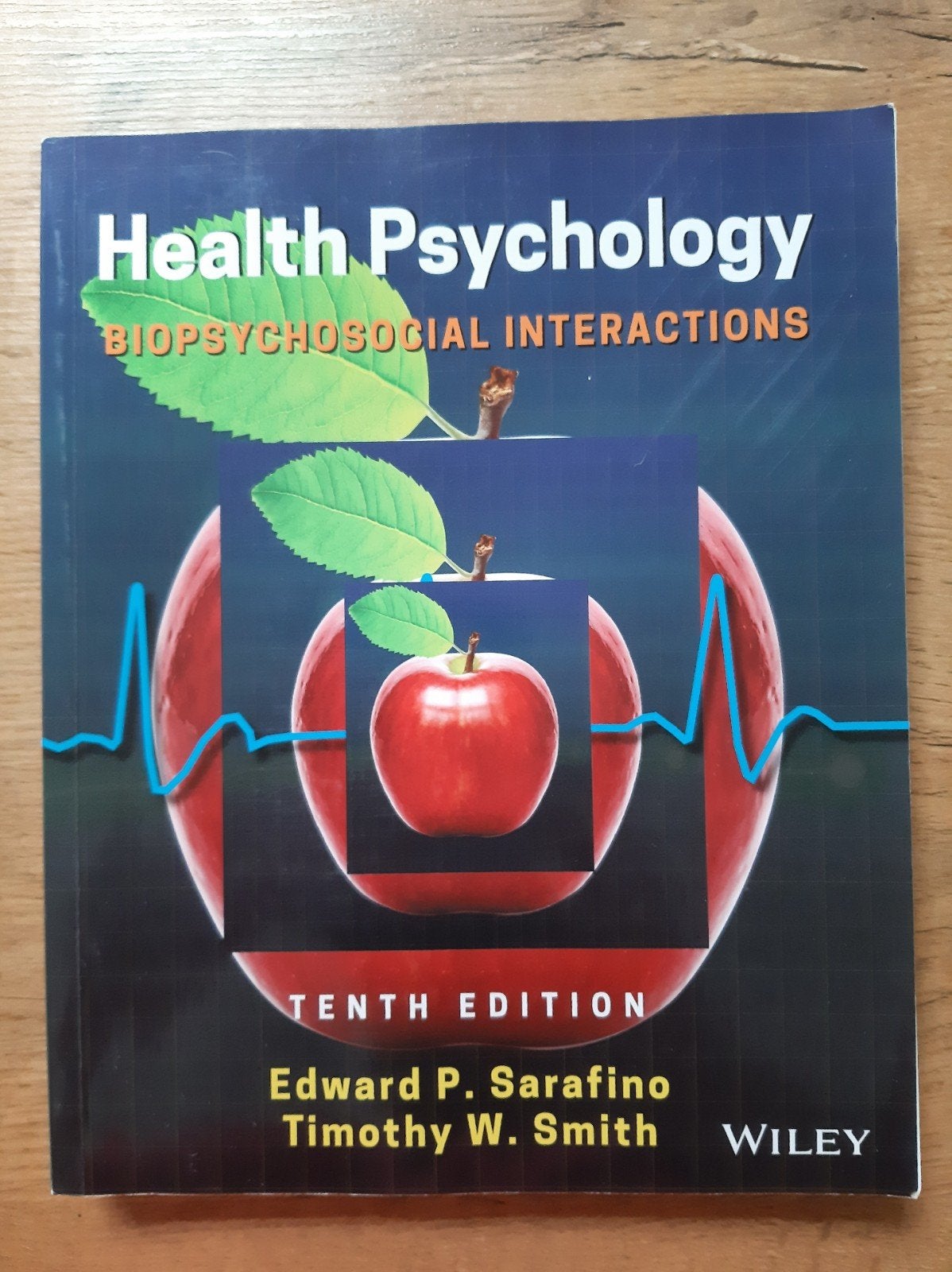 Health Psychology Biopsychosocial Interactions 10th Edition, Gelezen, Edward P. Sarafino, Timothy W. Smith, Gamma, HBO