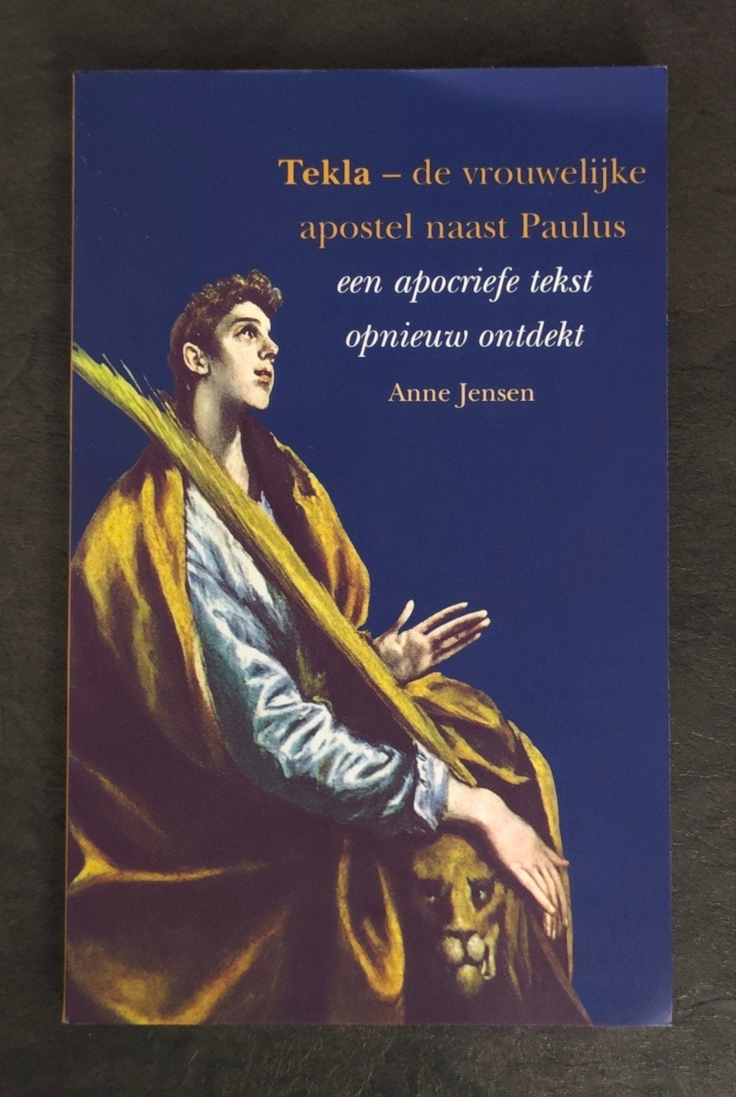 A. Jensen - Tekla - de vrouwelijke apostel naast Paulus, Ophalen of Verzenden, Zo goed als nieuw, A. Jensen