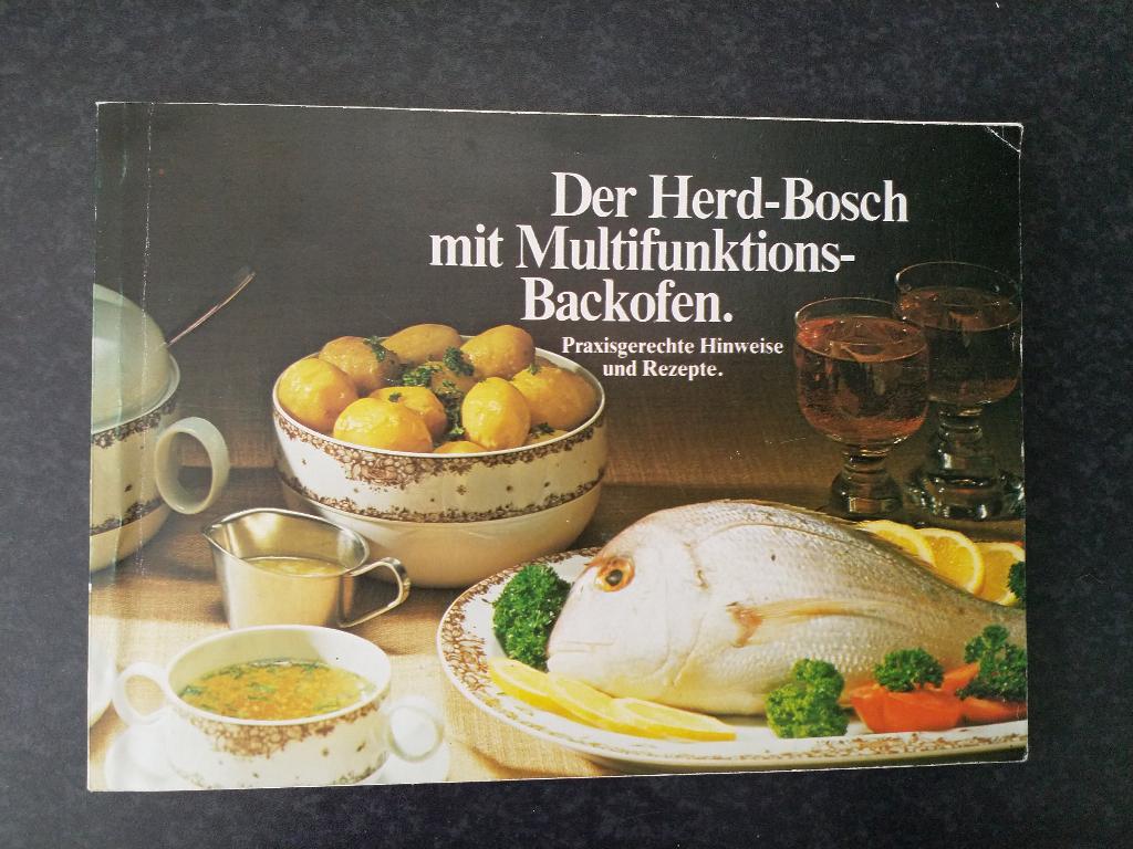Duits kookboek: Der Herd-Bosch mit Multifunktions Backofen, Ophalen of Verzenden, Zo goed als nieuw, Bosch, Tapas, Hapjes en Dim Sum