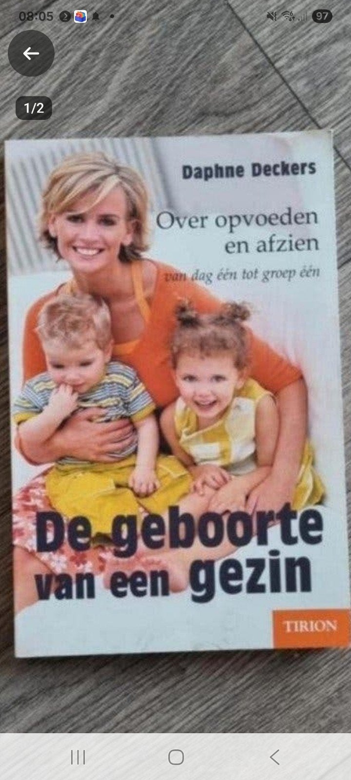 Daphne Deckers - De geboorte van een gezin (Opvoeden), Ophalen of Verzenden, Gelezen, Opvoeding tot 6 jaar, Daphne Deckers