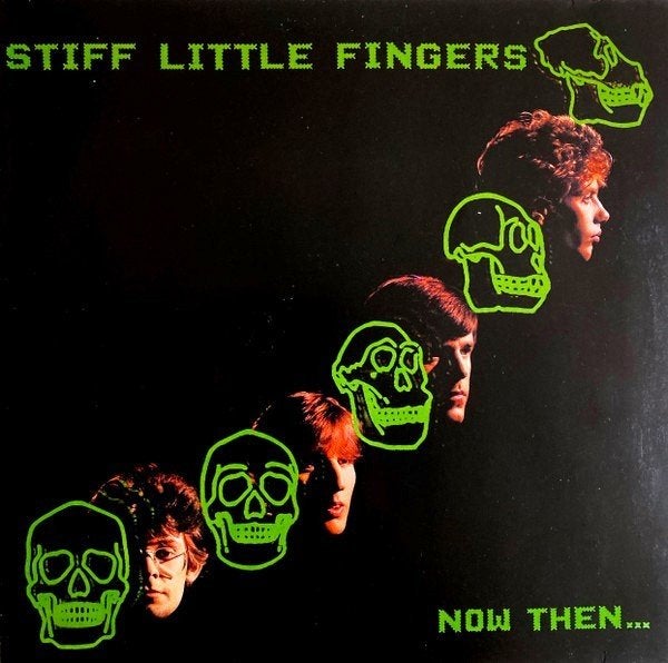 stiff little fingers / now then - punk - ZELDZAAM+binnenhoes, LP, Gebruikt, Verzenden, Inclusief binnenhoes