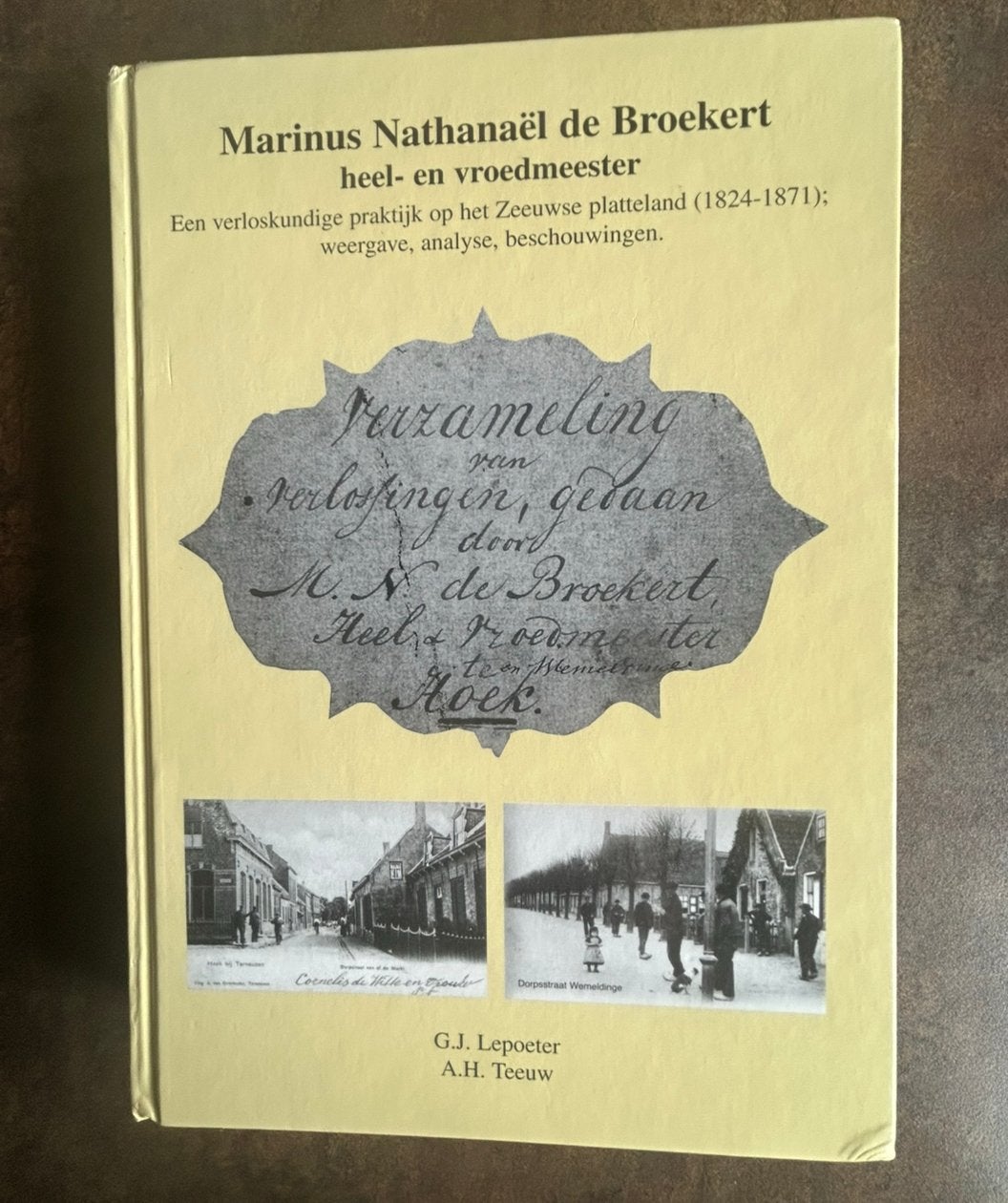 Marinus Nathanaël de Broekert heel-en vroedmeester., Boeken, Ophalen of Verzenden