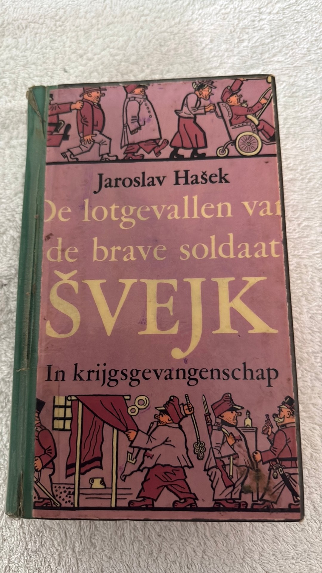 Lotgevallen brave soldaat svejk. Jaroslav Hasek, Ophalen of Verzenden, Zo goed als nieuw