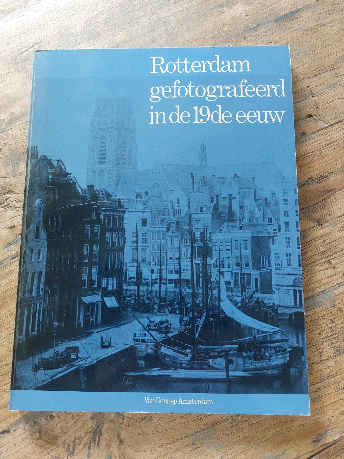 Rotterdam gefotografeerd in de 19de eeuw, Ophalen of Verzenden, Zo goed als nieuw, Fotografie algemeen, Onbekend