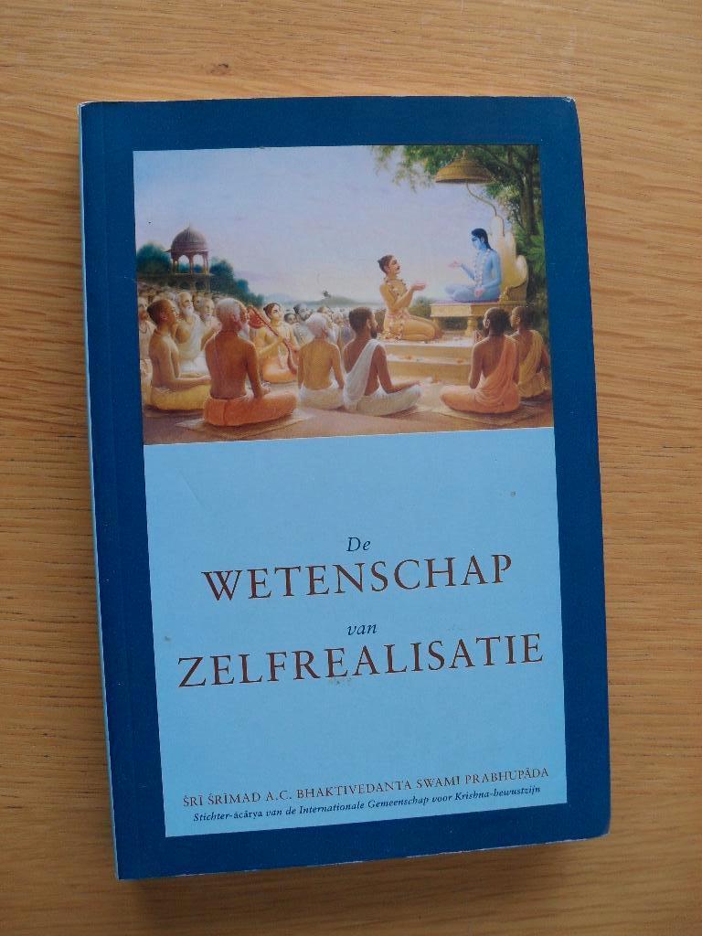 De wetenschap van zelfrealisatie van A.C. Bhaktivedanta, Boeken, Ophalen of Verzenden, Gelezen