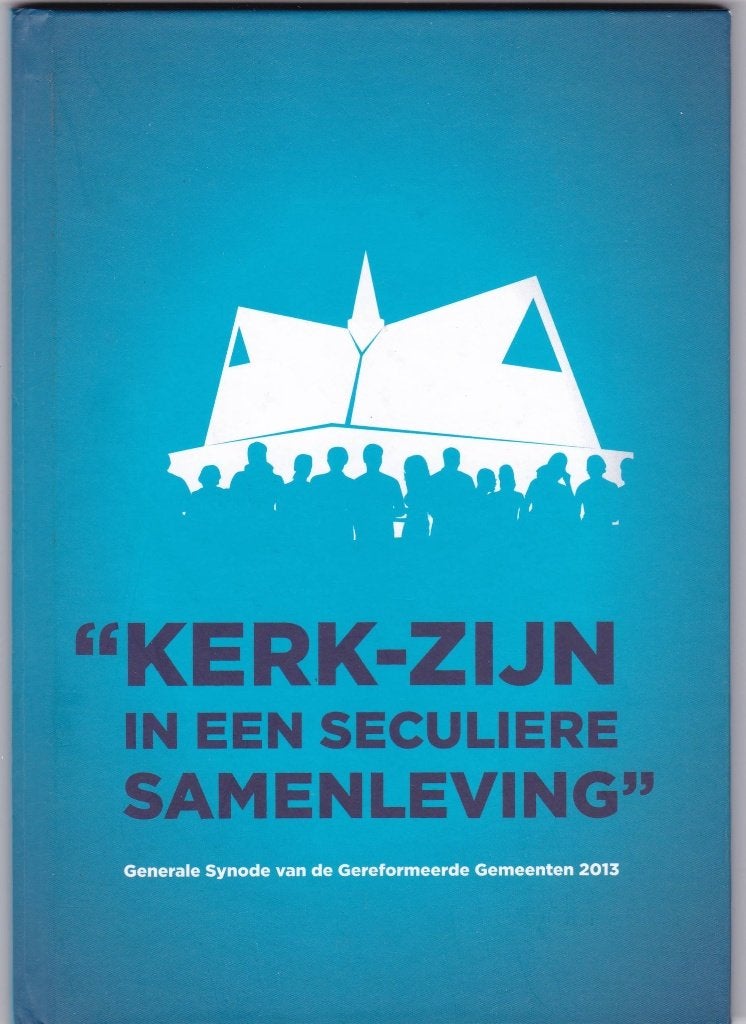 Terlouw, ds. L. e.a - Kerk-zijn in een seculiere samenleving, Ophalen of Verzenden, Zo goed als nieuw, Terlouw, ds. L. e.a, Christendom | Protestants