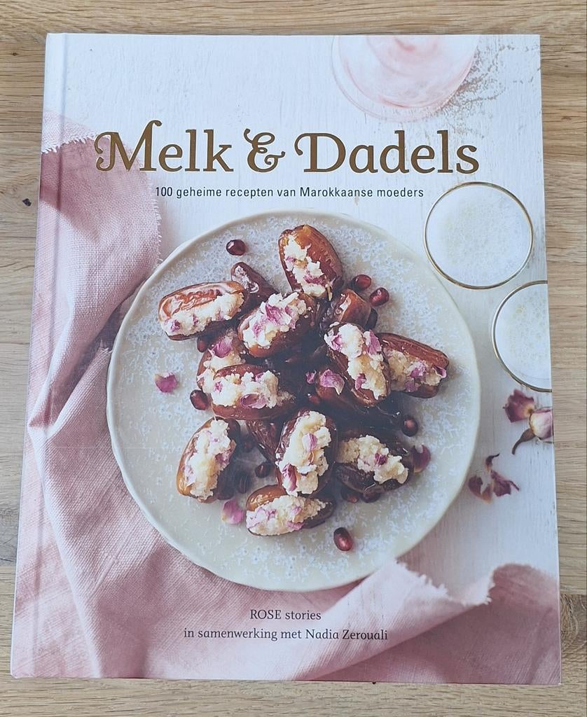 Melk & Dadels: 100 geheime recepten Marokkaanse moeders, Ophalen of Verzenden, Zo goed als nieuw