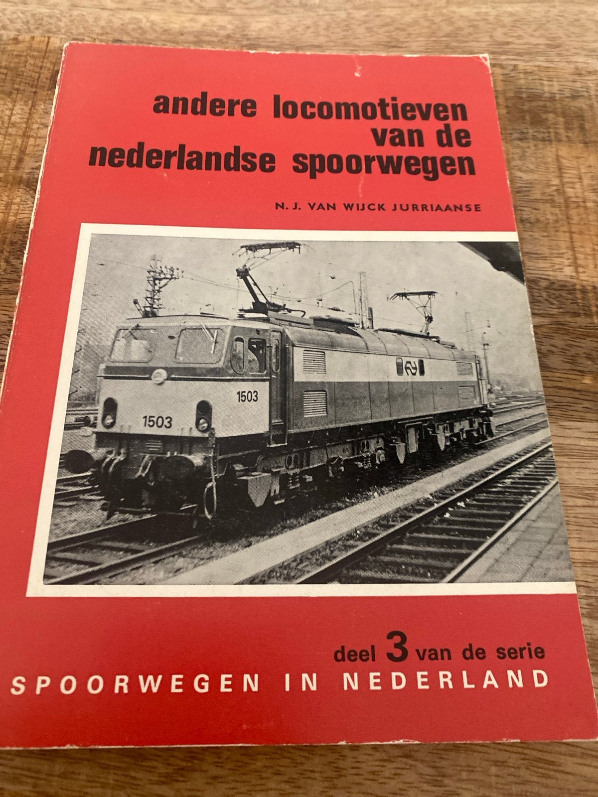 Spoorwegen in Nederland deel 3: Andere locomotieven, Verzamelen, Spoorwegen en Tramwegen, Ophalen of Verzenden, Gebruikt, Trein