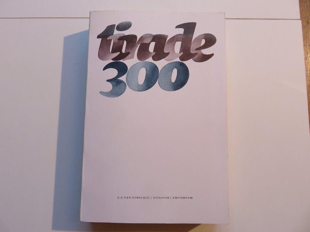 Tirade 300 jubileumnummer (literair tijdschrift), Boeken, Ophalen of Verzenden, Zo goed als nieuw, Nederland