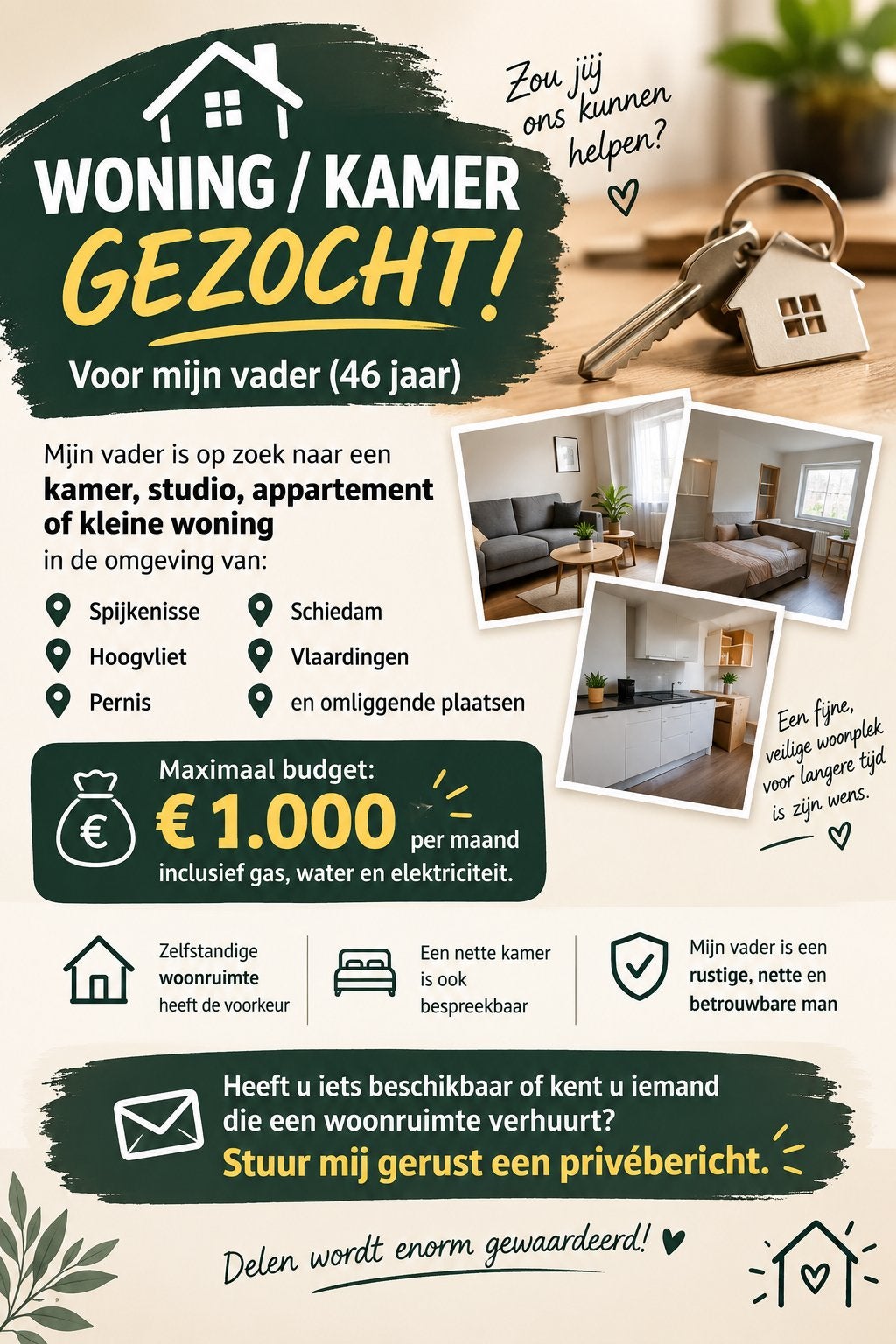 WONING GEZOCHT, Huizen en Kamers