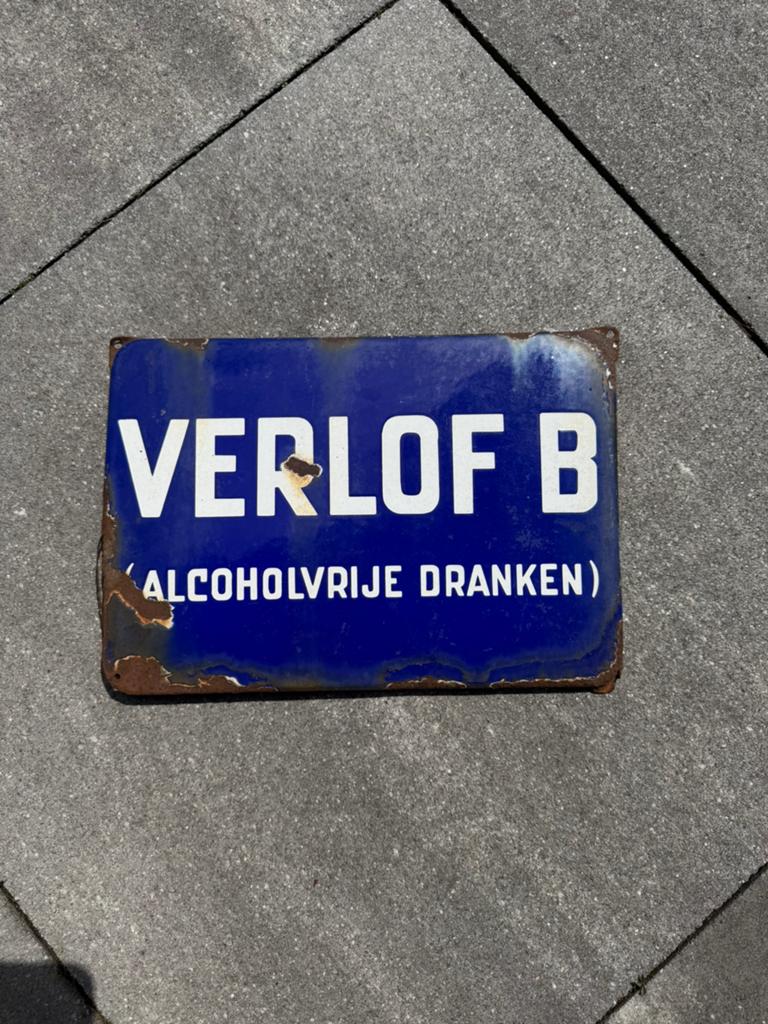 Emaille reclamebord verlof b, Verzamelen, Merken en Reclamevoorwerpen, Ophalen of Verzenden, Gebruikt, Reclamebord