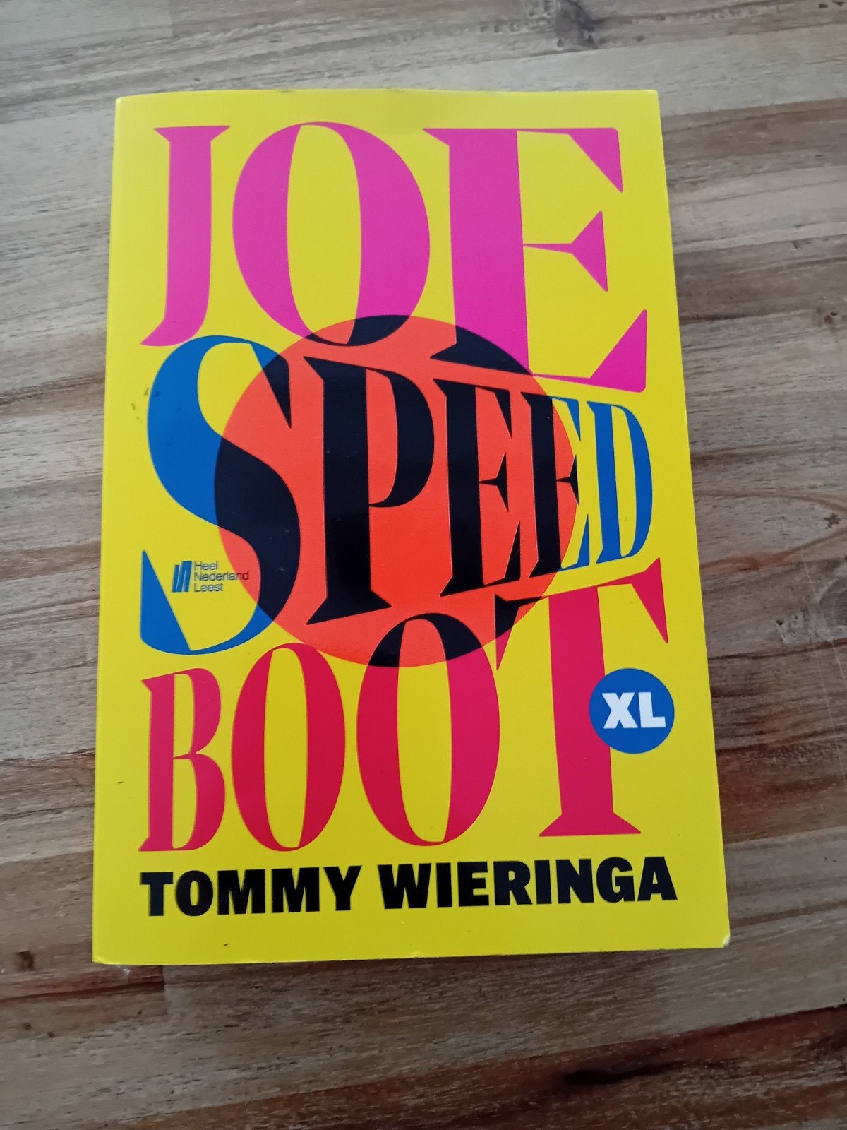 Joe Speedboot van Tommy Wieringa (groot letterboek), Ophalen, Gelezen, Tommy Wieringa
