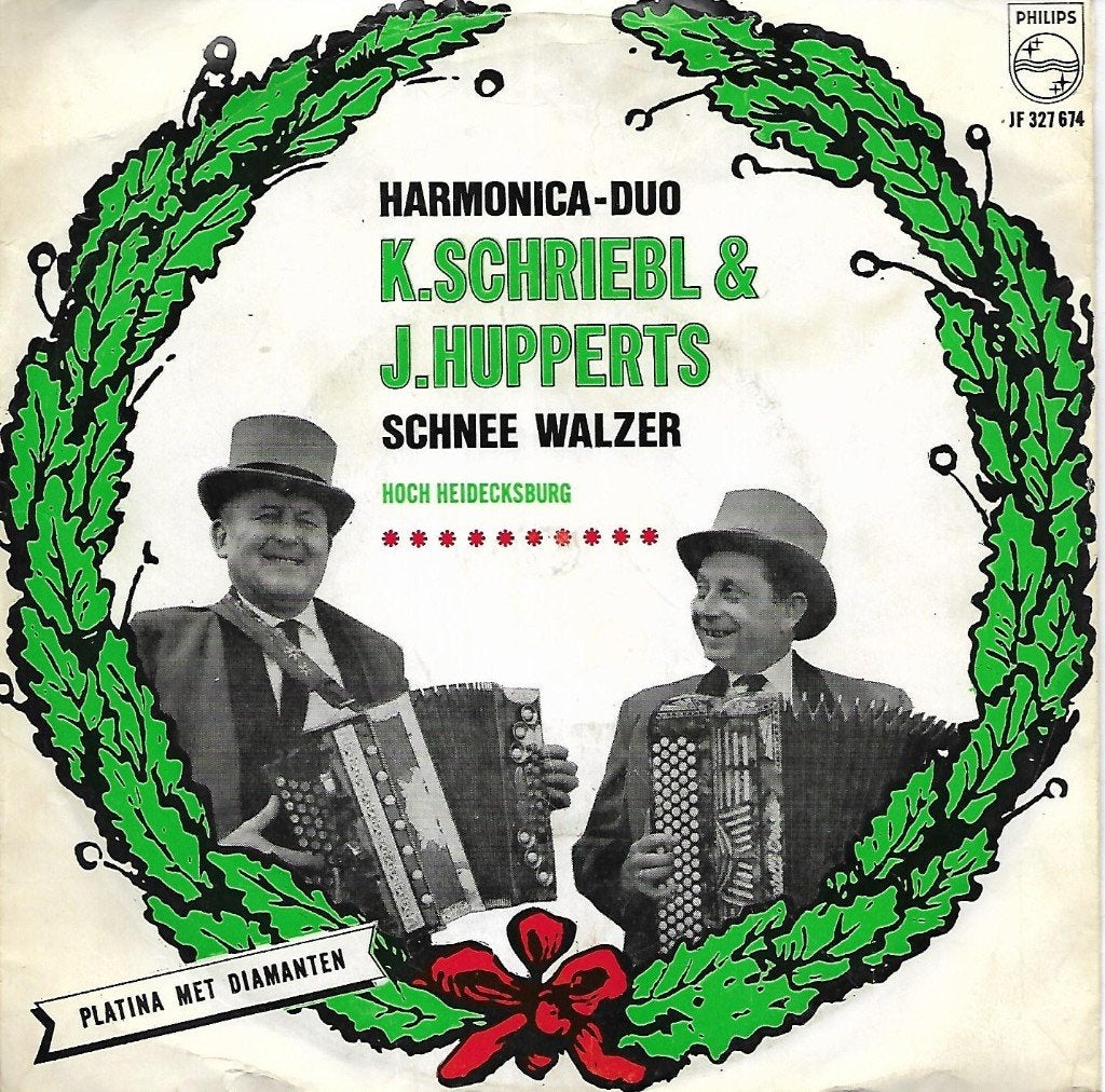 Harmonica Duo: K. Schriebl, J. Hupperts - Hoch Heidecksburg, Ophalen of Verzenden, Zo goed als nieuw, 7 inch, Nederlandstalig