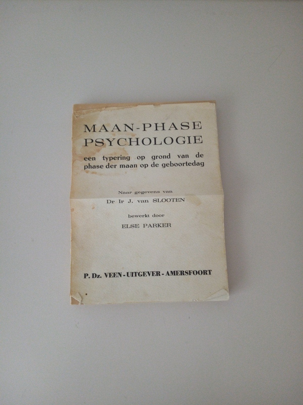 Maan-Phase Psychologie: Een Typering op Grond van de Maan, Ophalen of Verzenden, Gelezen, Dr. Ir. J. van Slooten, Else Parker