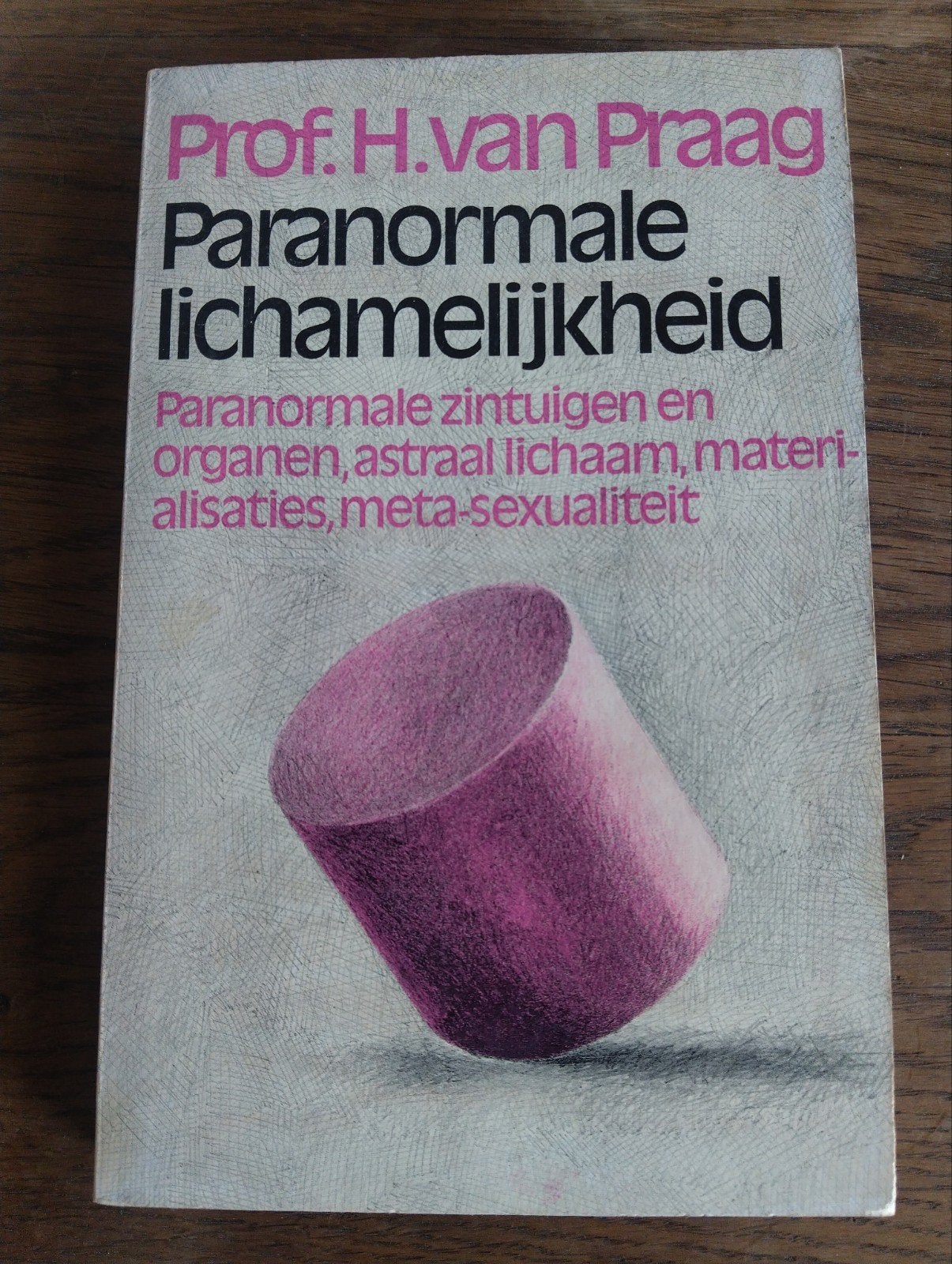 H van Praag parapsychologie telepathie religie telekinese, Ophalen of Verzenden, Zo goed als nieuw