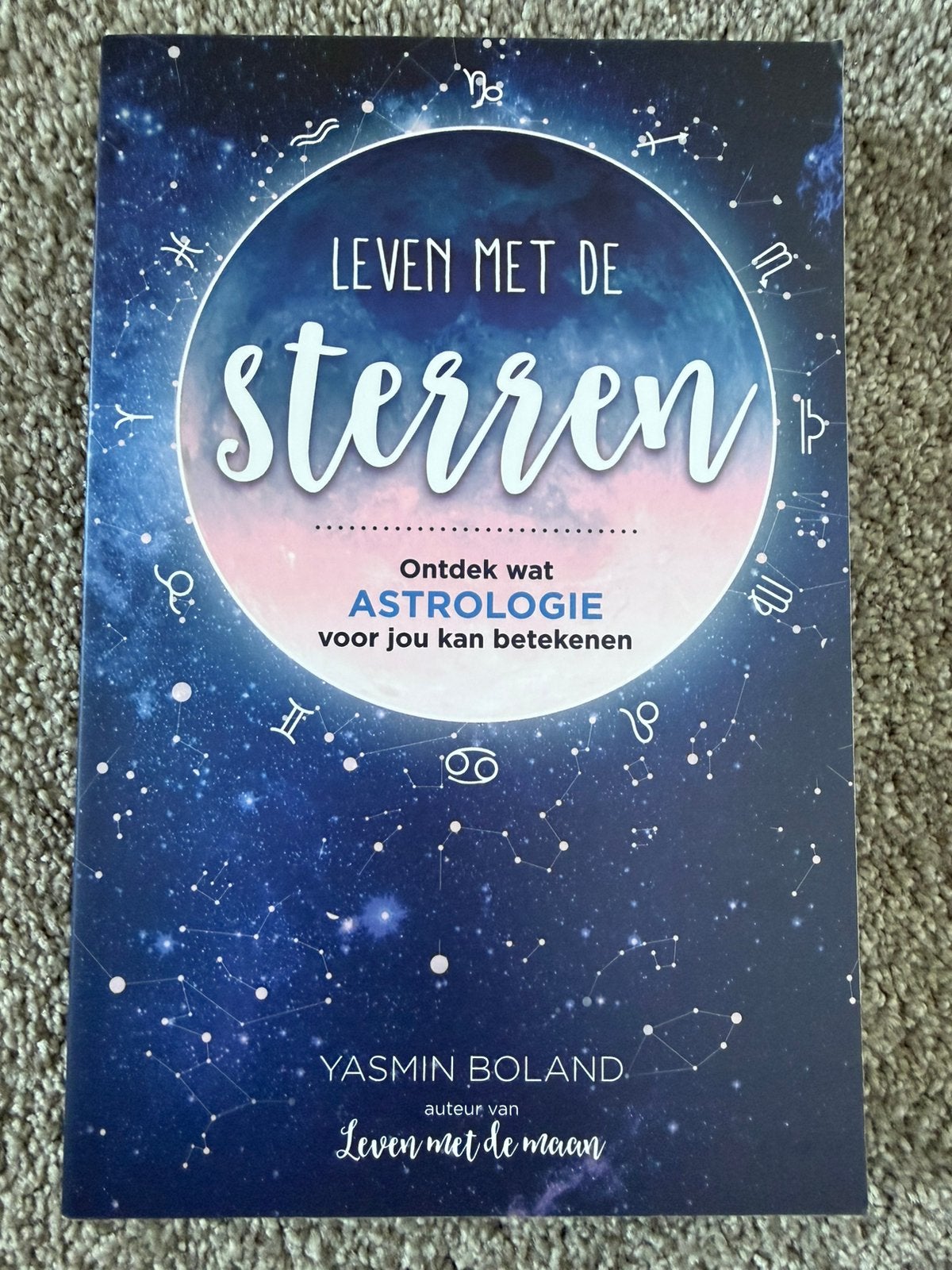 Nieuw - Leven met de sterren - Yasmin Boland, Boeken, Esoterie en Spiritualiteit, Verzenden, Zo goed als nieuw, Astrologie, Overige typen