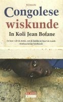Congolese Wiskunde. In Koli Jean Bofane, Ophalen of Verzenden, Zo goed als nieuw